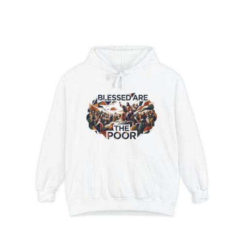 10027262880691773306_2048.jpeg Blessed Are The Poor Hoodie — Religious Faith Graphic Pullover