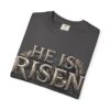He Is Risen T-Shirt — Religious Christian Tee