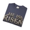 He Is Risen T-Shirt — Religious Christian Tee