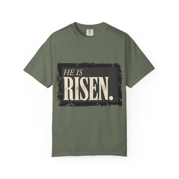 He Is Risen Comfort Colors Unisex T-Shirt